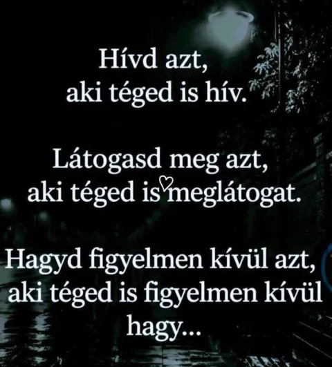 Hívd azt, aki téged is hív...