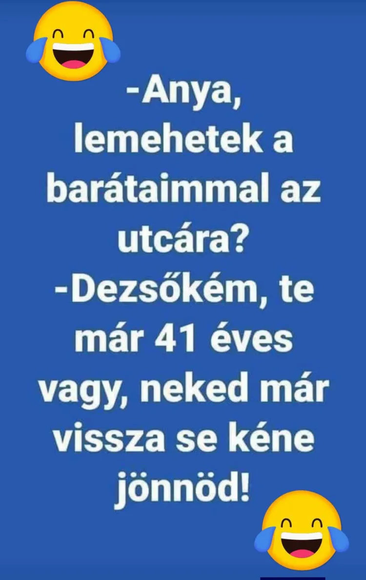 Anya, lemehetek a barátaimmal az utcára? Anya, lemehetek a barátaimmal az utcára?