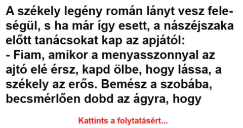 Vicc: A székely legény román lányt vesz feleségül –