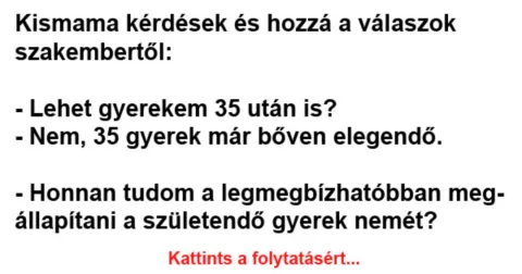 Vicc: Amióta terhes vagyok, egyre többen mosolyognak rám. Miért? -…