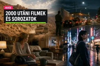 Kvíz: 2000 utáni filmek és sorozatok – elsőre tudod, melyik címhez melyik név tartozik?