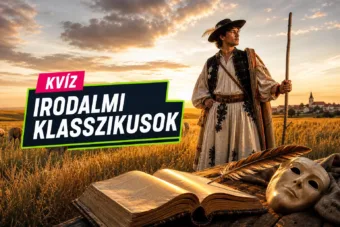 Magyar irodalmi klasszikusok kvíz: verssorból és hősből is tudod, melyik mű kié?