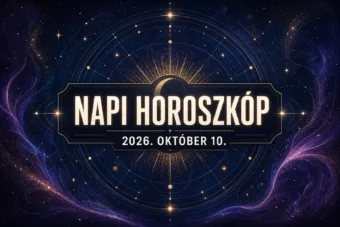 Napi horoszkóp október 10.: Két jegy ma lezárhat egy régi ügyet Napi horoszkóp október 10.: Két jegy ma lezárhat egy régi ügyet