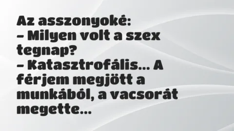 Vicc: Az asszonyoké…
