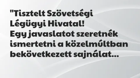 Vicc: “Tisztelt Szövetségi Légügyi Hivatal…